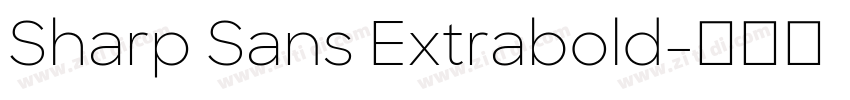 Sharp Sans Extrabold字体转换